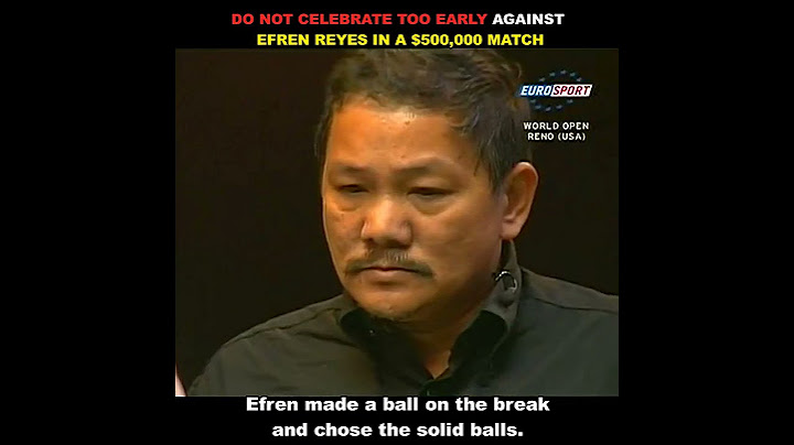 Jangan merayakan kemenangan terlalu dini atas Efren Reyes DALAM PERTANDINGAN 500K