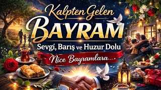 Bayram Arifesi Düşmanların Barıştığı. Hayatın Anlam Kazandığı Bayram Olsun