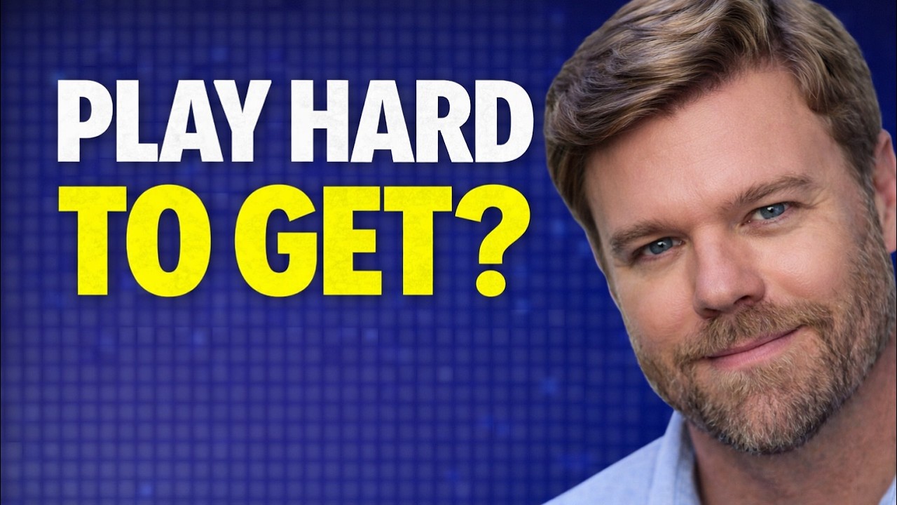 Should I Play Hard To Get Youtube