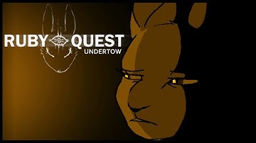 Where Am I? | Ruby Quest: Undertow (Demo) - [Part 1]