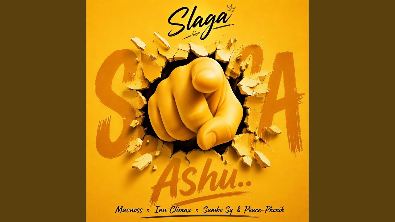 MP3: Slaga, Macnoss, Ian Climax, Sambo Sq, Peace-Phonik - Ashu
