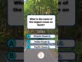 What is the name of the largest ocean on Earth  #quiz#QuizTime #FUN#noblequiz#fblifestyle