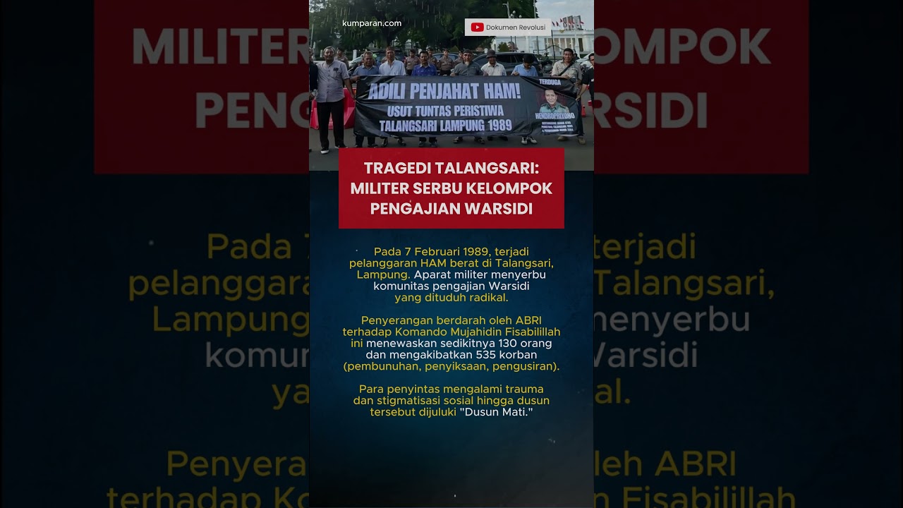 Dusun Mati: Pelanggaran HAM Terburuk di Talangsari 1989 
