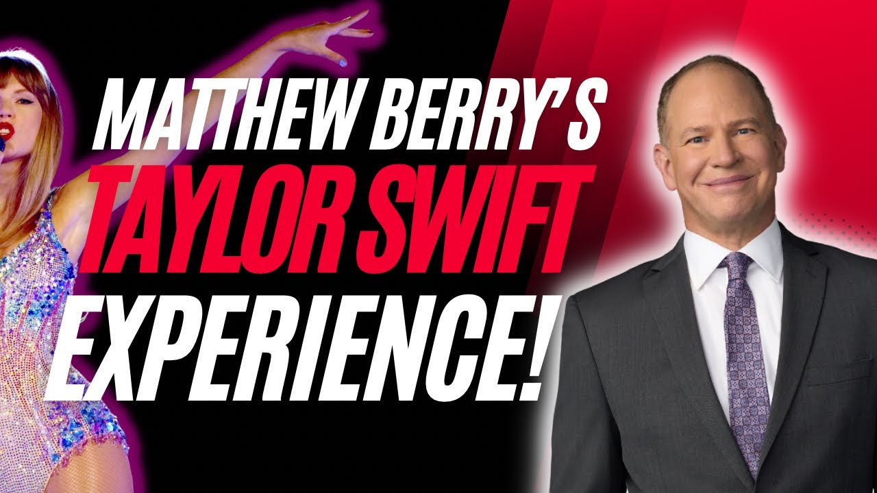Matthew Berry & His Thoughts on the Taylor Swift Eras Tour - 