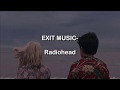 Exit music for a film radiohead lyrics