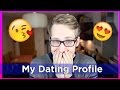 My Dating Profile | Evan Edinger