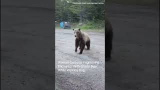 Woman Captures Frighteningly Close Encounter With Grizzly Bear While Walking Her Dog
