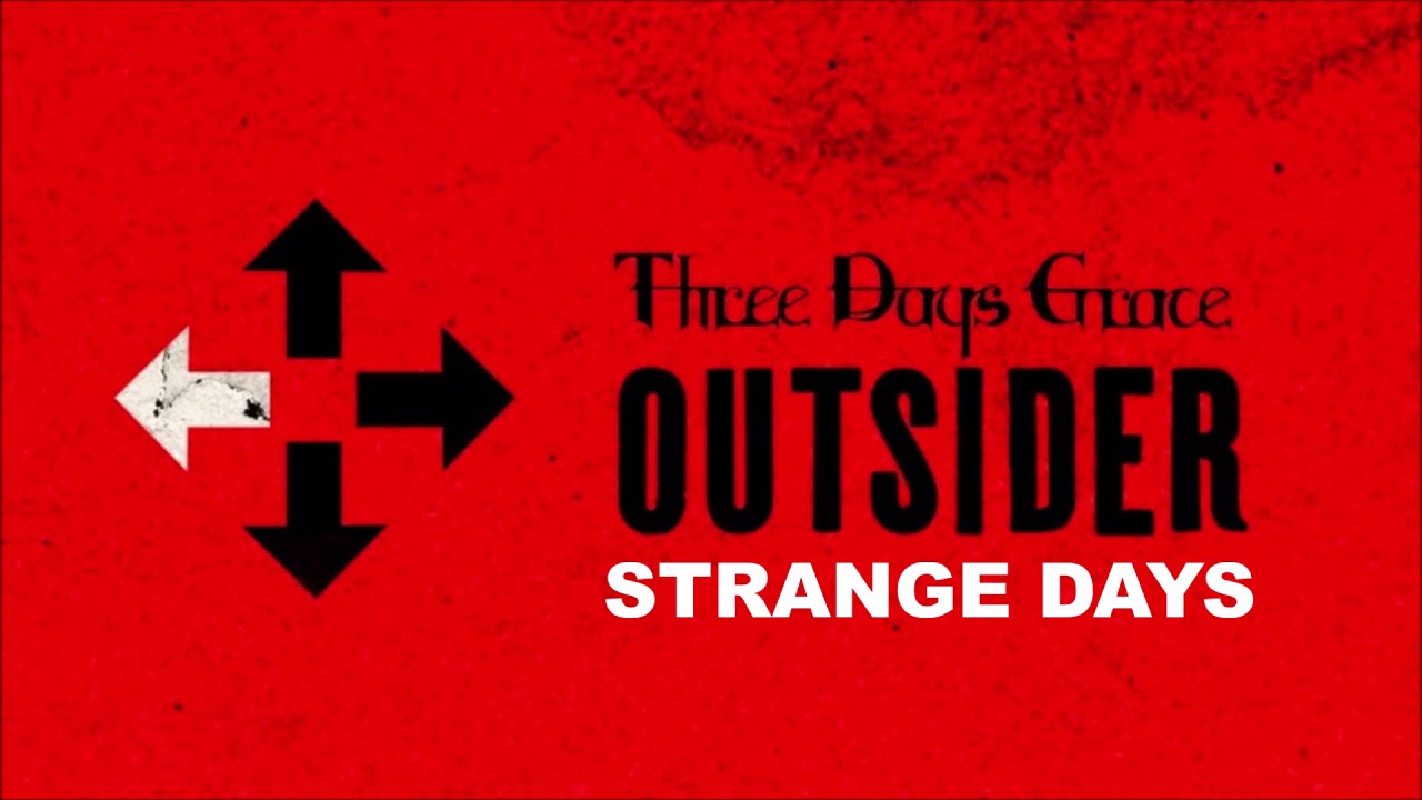 Three Days Grace - Strange Days (Audio)