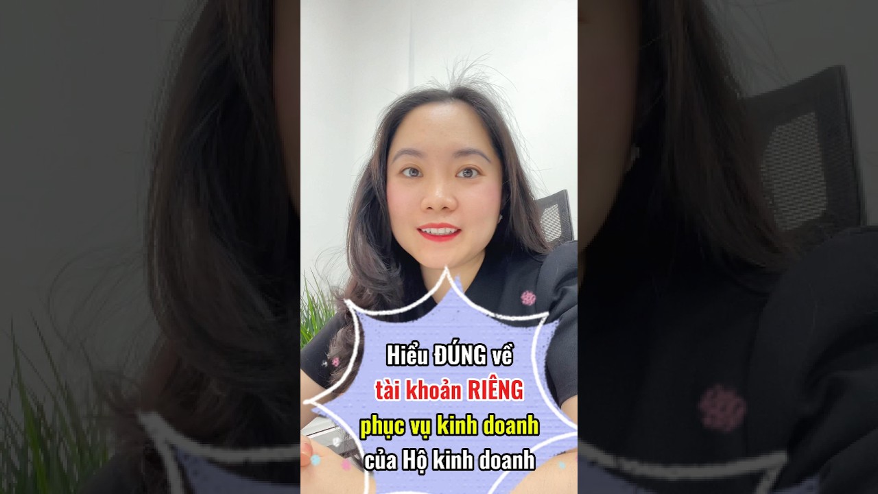 Có BẮT BUỘC Phải Mở Tài Khoản Ngân Hàng Riêng Đứng Tên Hộ Kinh Doanh?