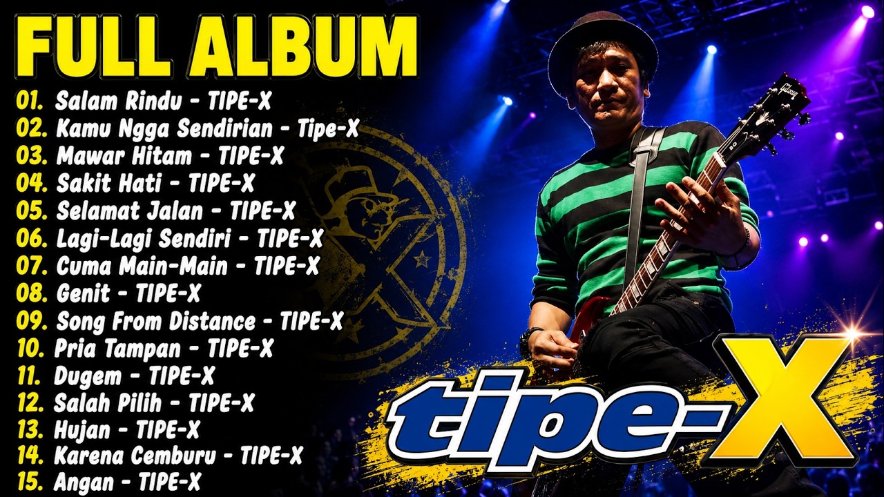 Tipe - X Full Album Terbaik 2026 / Lagu Indonesia Hits Pilihan Terbaik & Terpopuler Sepanjang Masa