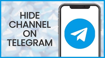 How to Hide Channel on Telegram | Telegram Guide