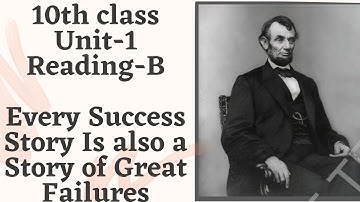 Every  Success Story is also a Story of Great Failures  ||  10th class  ||  Unit-1  ||  Reading-B