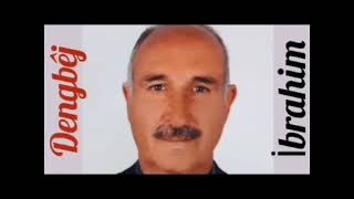 Dengbêj İbrahim Gunay _ EBA REŞO EBA SURME