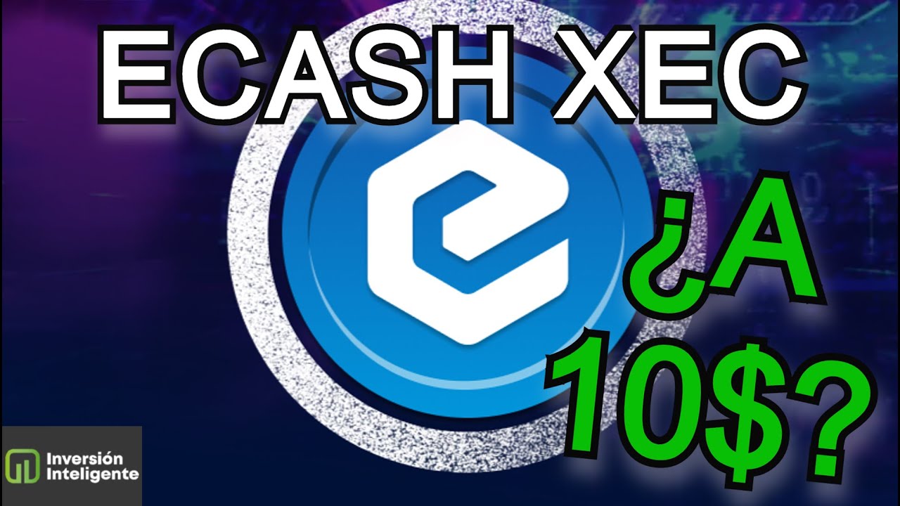 ANALISIS Y PREDICCIONES DE ECASH XEC Y CRIPTOMONEDAS