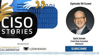 A Cost-Effective Approach to Security Risk Management - Jack Jones - CSP 56