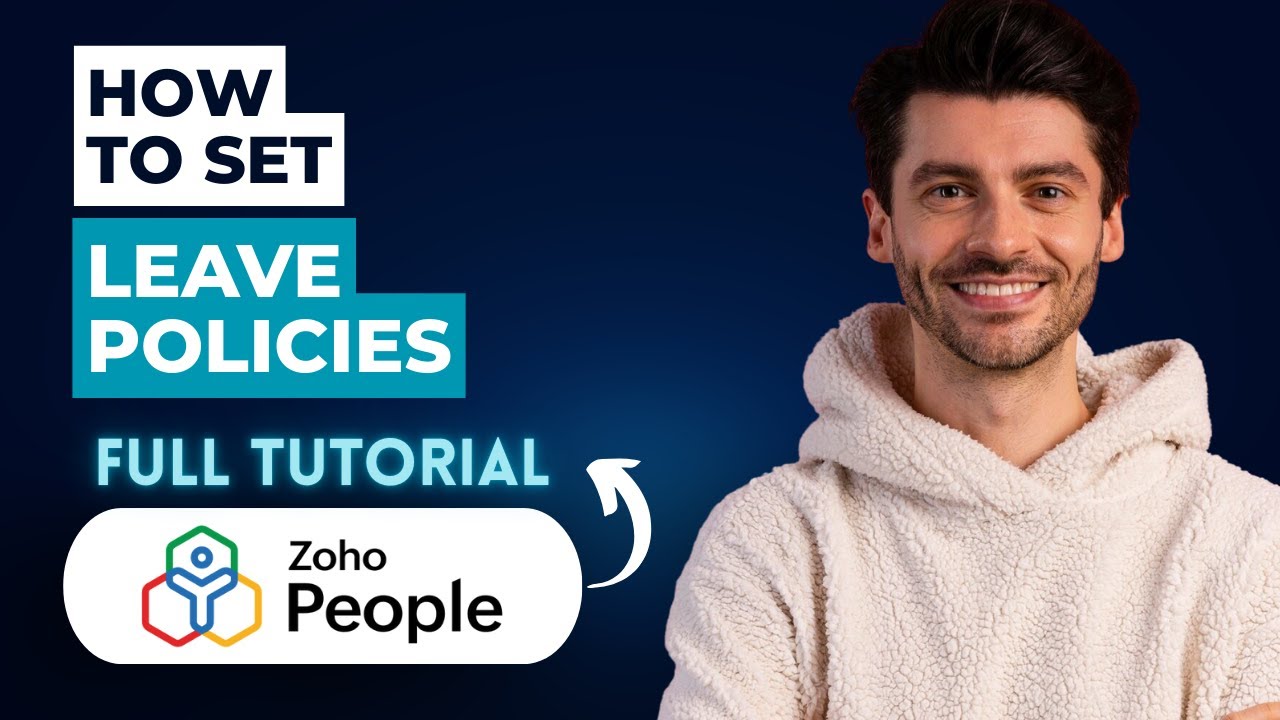 How to Set Leave Policies in Zoho People [2026 Full Guide] - YouTube