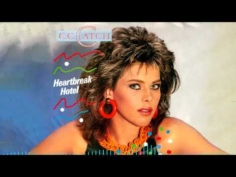 C. C. Catch - Heartbreak Hotel | Welcome To The Heartbreak Hotel