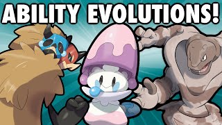 What if POKEMON ABILITIES caused EVOLUTION