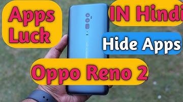 Hide Apps in Oppo Reno 2 | Apps Lock in Oppo Reno 2 in Hindi