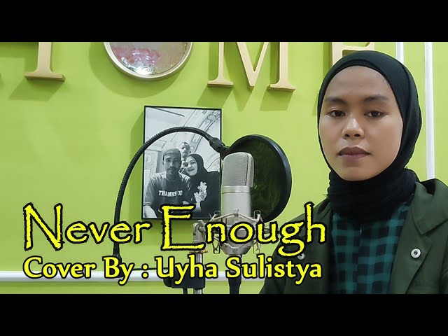 Never Enough The Greatest Showman Cover By : Uyha Sulistya (Cover Song) class=