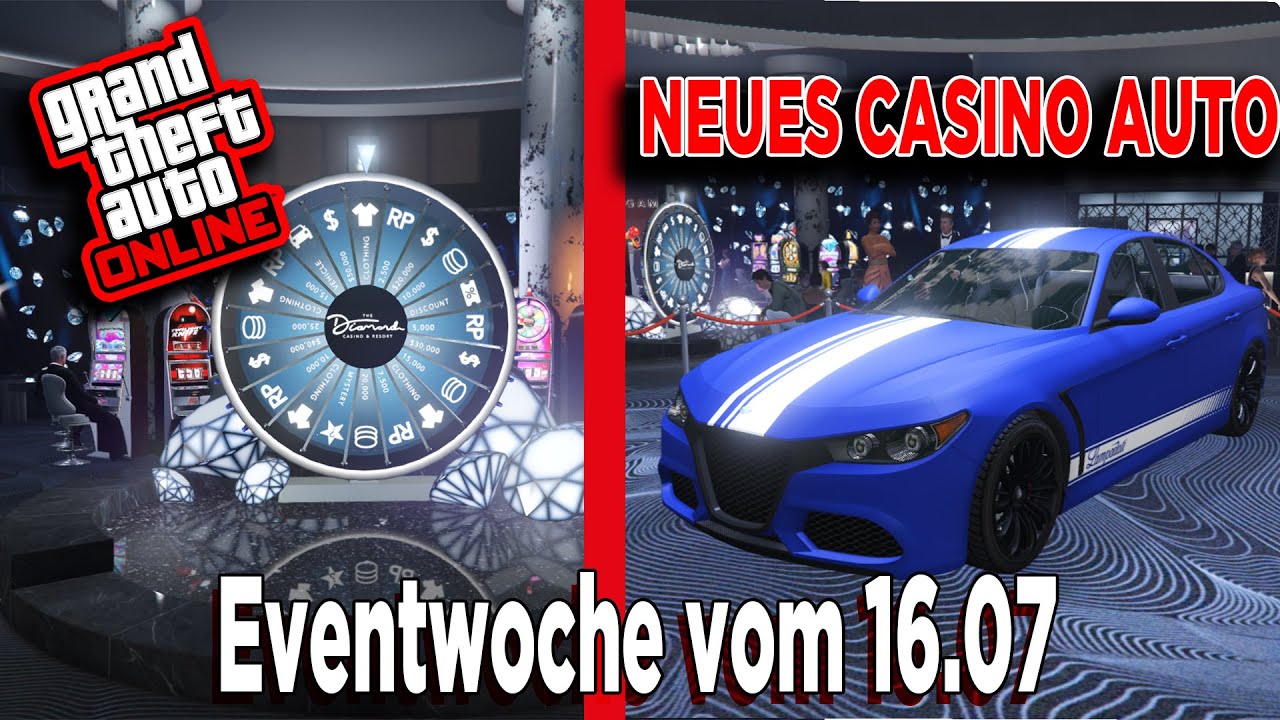 NEUES CASINO AUTO in GTA 5 ONLINE Alles zur neuen Eventwoche vom 16.