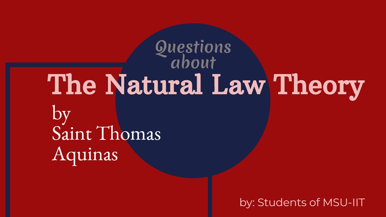 Questions on The Natural Law Theory by St. Thomas Aquinas- Ethics A2 ...