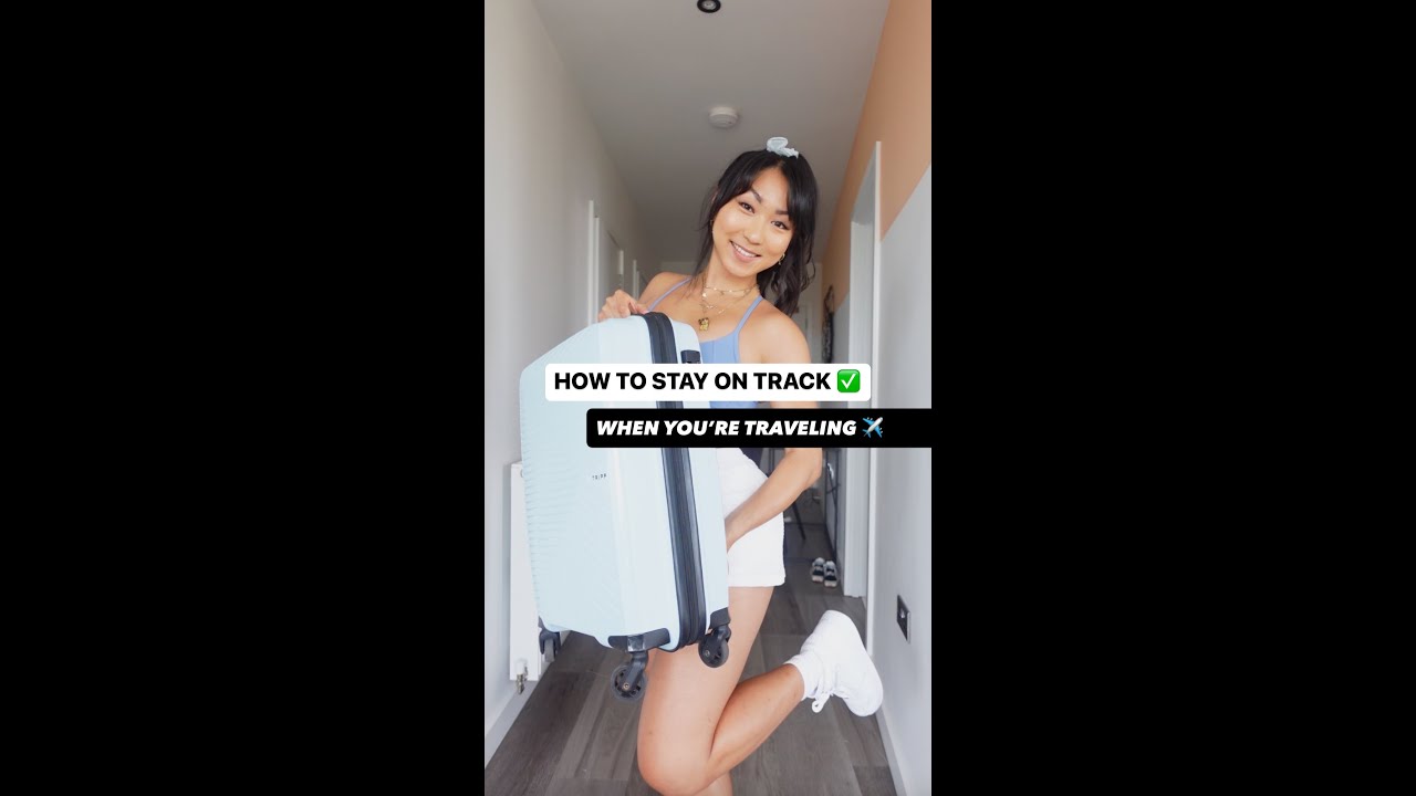 How To Stay On Track While Traveling ✈️ 