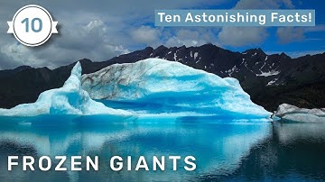 Frozen Giants: Ten Astonishing Iceberg Facts!