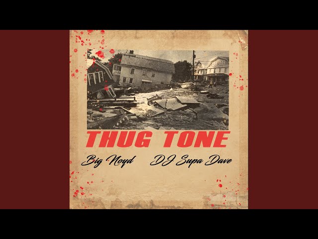 Thug Tone