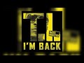 T.I. - I’m Back (Bass Boosted) | rebassking305