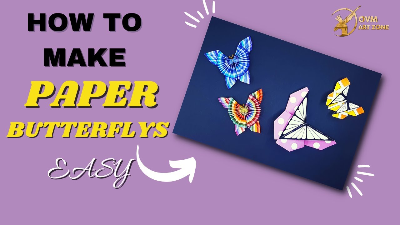 How To Make Paper Butterflys 