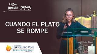 CUANDO EL PLATO SE ROMPE.
