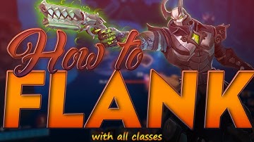 [PALADINS] HOW TO FLANK WITH ALL CLASSES|(IN DEPTH DISCUSSIONS WITH TIPS)|