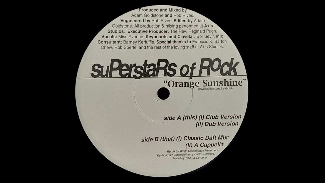 Superstars Of Rock - Orange Sunshine (Dub Version) - YouTube