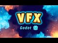 How to make VFX in Godot thumbnail