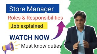 Store manager roles and Responsibilities | Store manager job duties |