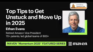 Top Tips to Get Unstuck and Move Up in 2025