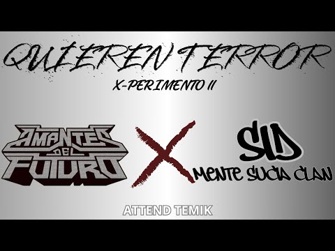 QUIEREN TERROR |ATTEND TEMIK
