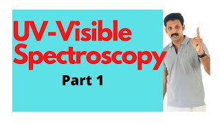 UV- VISIBLE SPECTROSCOPY/With notes/Part1/Malayalam/ AJT Chemistry
