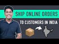 How to Ship Products in India | Best Shipping Solution for Ecommerce Sites