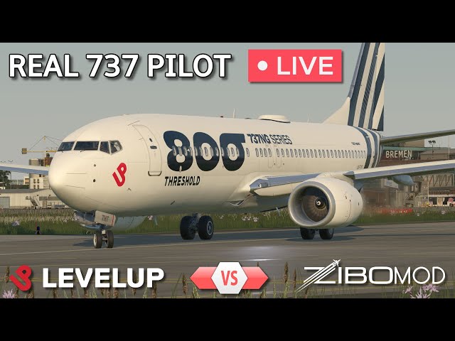 Level UP 737-800 NG / ZIBO MOD Comparison | REAL 737 Pilot LIVE