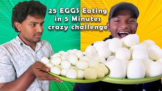 25 eggs eating in 5 minutes,egg eating challenge,crazy egg eating challenge,eating videos,