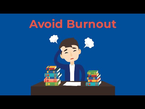 Video: 7 Effective Strategies To Avoid Burnout At Work