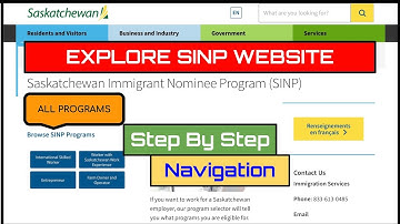 SINP Website Navigation Guide: Navigating Saskatchewan Immigrant Nominee Program