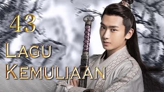 【Cerita cinta yang mendalam】Lagu Kemuliaan 43丨The Song of Glory 43
