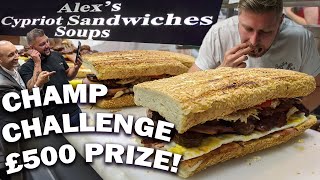 UNDEFEATED SANDWICH FOOD CHALLENGE |£500 CASE PRIZE @Alex’s Sandwich Shop, Southgate London