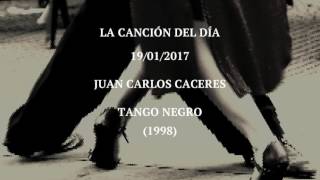 Juan Carlos Cáceres "Tango Negro" (1998)