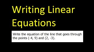 Quiz 2B (01 to 04) Writing Linear Equations