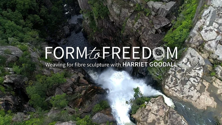 Form to Freedom - Weaving for Fibre Sculpture with...