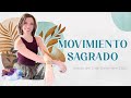 Movimiento Sagrado - La plataforma fisiológica sobre la que vives